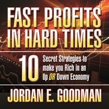 Imagen de portada para Fast Profits in Hard Times