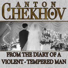 Cover image for From the Diary a Violent Tempered Man