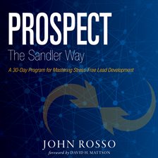 Imagen de portada para Prospect the Sandler Way