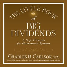 Imagen de portada para The Little Book of Big Dividends