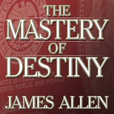 Imagen de portada para The Mastery of Destiny
