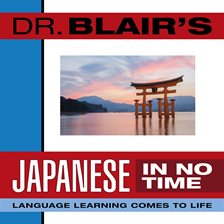 Cover image for Dr. Blair's Japanese in No Time