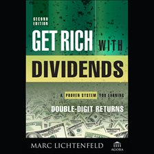 Get Rich With Dividends