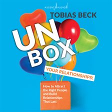 Imagen de portada para Unbox Your Relationships