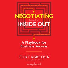 Imagen de portada para Negotiating from the Inside Out