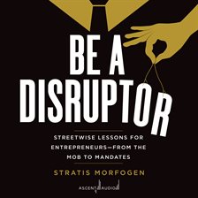 Cover image for Be a Disruptor