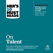 Cover image for HBR's 10 Must Reads on Talent