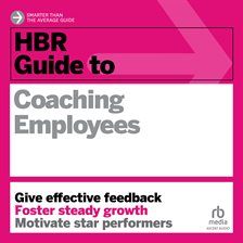 Cover image for HBR Guide to Coaching Employees