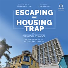 Cover image for Escaping the Housing Trap