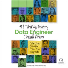 Cover image for 97 Things Every Data Engineer Should Know