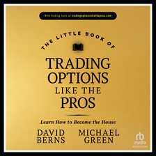 Imagen de portada para The Little Book of Trading Options Like the Pros