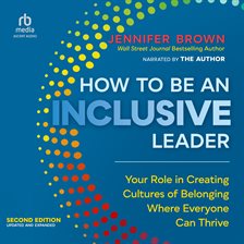 Cover image for How to Be an Inclusive Leader