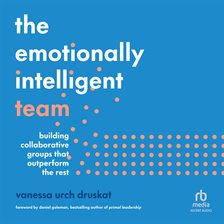 The Emotionally Intelligent Team