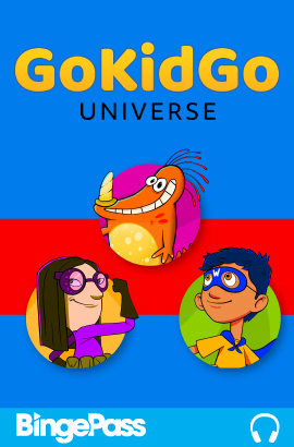 Cover image for GoKidGo Universe BingePass