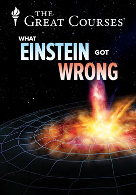 Cover image for What Einstein Got Right: Special Relativity