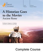 Cover image for A Historian Goes to the Movies: Ancient Rome