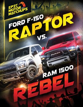 Cover image for Ford F-150 Raptor vs. Ram 1500 Rebel