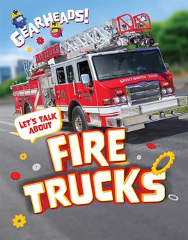 Cover image for Let's Talk About Fire Trucks