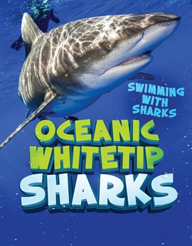 Cover image for Oceanic Whitetip Sharks