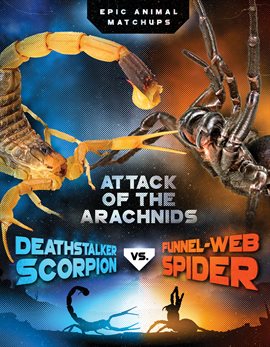 Cover image for Deathstalker Scorpion vs. Funnel-Web Spider