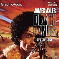 Cover image for Crater Lake [Dramatized Adaptation]