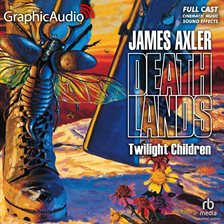 Cover image for Twilight Children [Dramatized Adaptation]