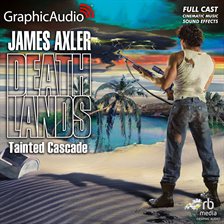 Imagen de portada para Tainted Cascade [Dramatized Adaptation]