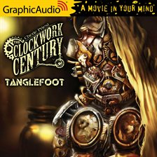 Cover image for Tanglefoot [Dramatized Adaptation]