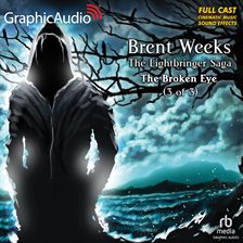 Cover image for The Broken Eye ( 3 of 3) [Dramatized Adaptation]