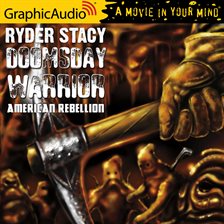 Imagen de portada para American Rebellion [Dramatized Adaptation]