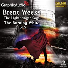 Cover image for The Burning White (1 of 5) [Dramatized Adaptation]