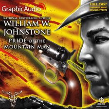 Cover image for Pride of the Mountain Man [Dramatized Adaptation]