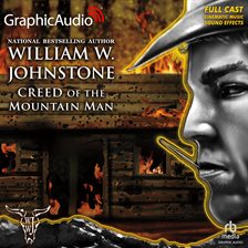 Cover image for Creed of the Mountain Man [Dramatized Adaptation]