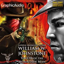 Cover image for Valor of the Mountain Man [Dramatized Adaptation]