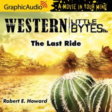 Imagen de portada para The Last Ride [Dramatized Adaptation]
