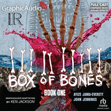 Cover image for Box of Bones: Book One [Dramatized Adaptation]