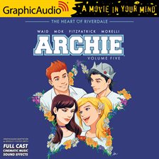 Cover image for Archie, Volume 5 [Dramatized Adaptation]