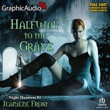 Cover image for Halfway To The Grave [Dramatized Adaptation]