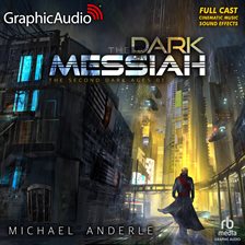 Cover image for The Dark Messiah [Dramatized Adaptation]