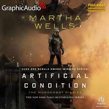 Cover image for Artificial Condition [Dramatized Adaptation]