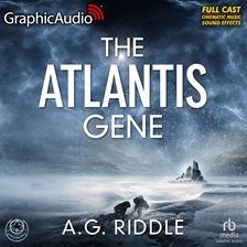 Cover image for The Atlantis Gene [Dramatized Adaptation]