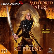 Cover image for Mentored in Fire [Dramatized Adaptation]