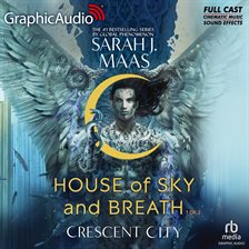 Cover image for House of Sky and Breath (1 of 2) [Dramatized Adaptation]