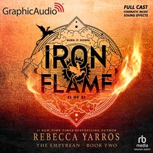 Cover image for Iron Flame (1 of 2) [Dramatized Adaptation]