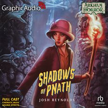 Cover image for Shadows of Pnath [Dramatized Adaptation]