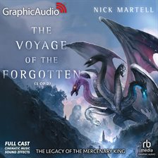 Cover image for The Voyage of the Forgotten (1 of 2) [Dramatized Adaptation]