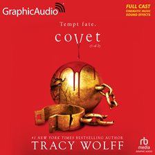 Cover image for Covet (1 of 2) [Dramatized Adaptation]