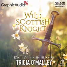 Cover image for Wild Scottish Knight [Dramatized Adaptation]