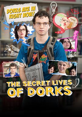 Cover image for The Secret Lives Of Dorks