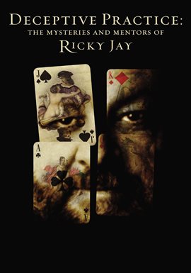 Cover image for Deceptive Practice: The Mysteries And Mentors Of Ricky Jay